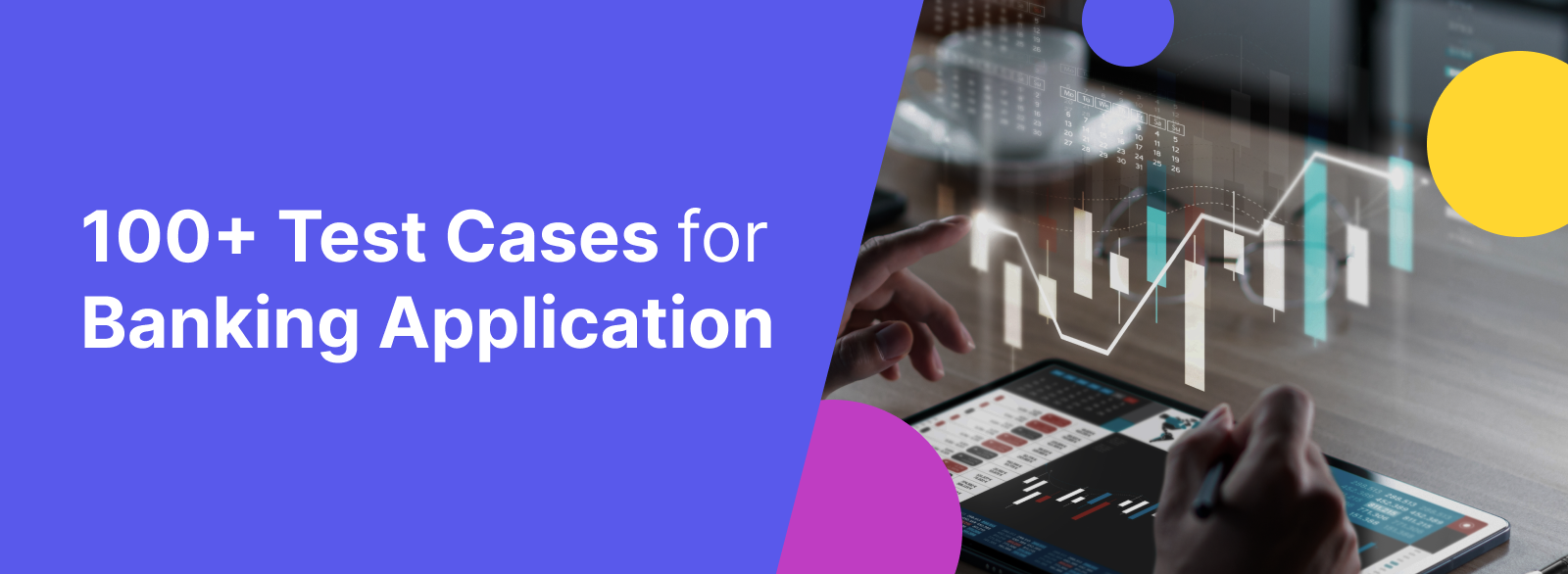 100 test cases for banking applications