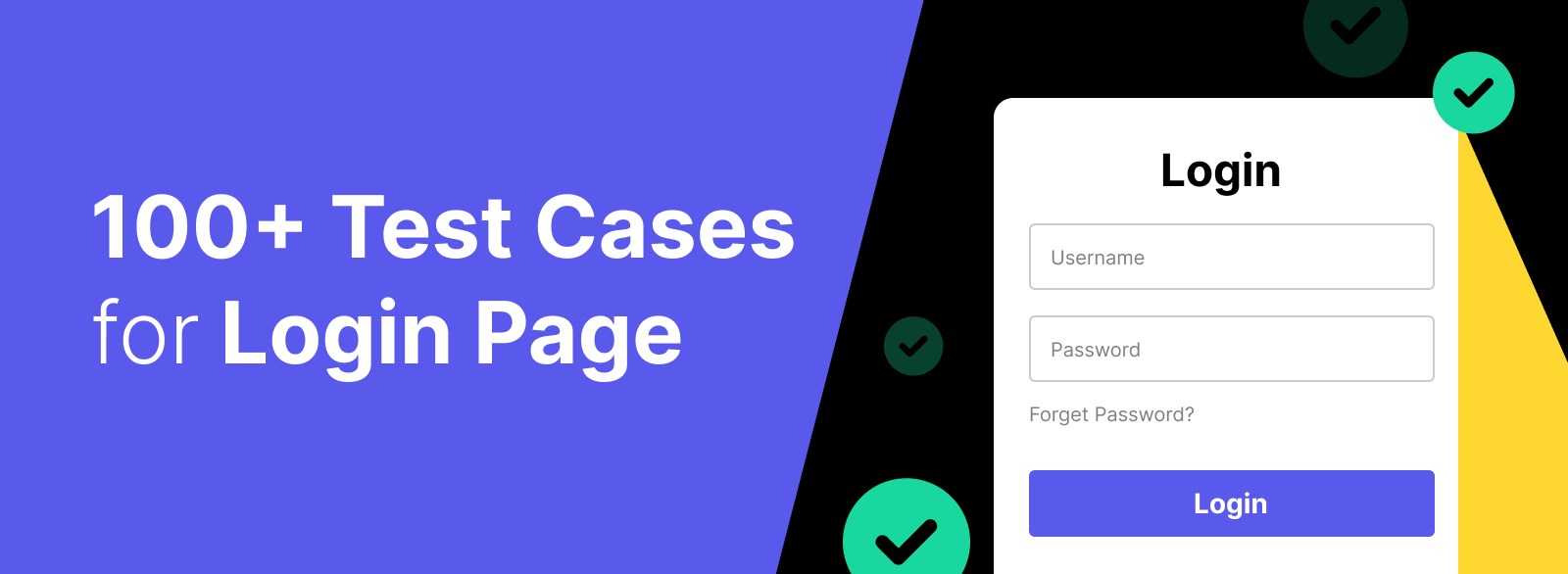 100 test cases for login page your team need