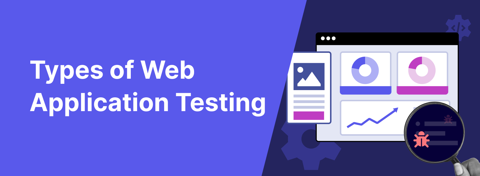 Web app testing types
