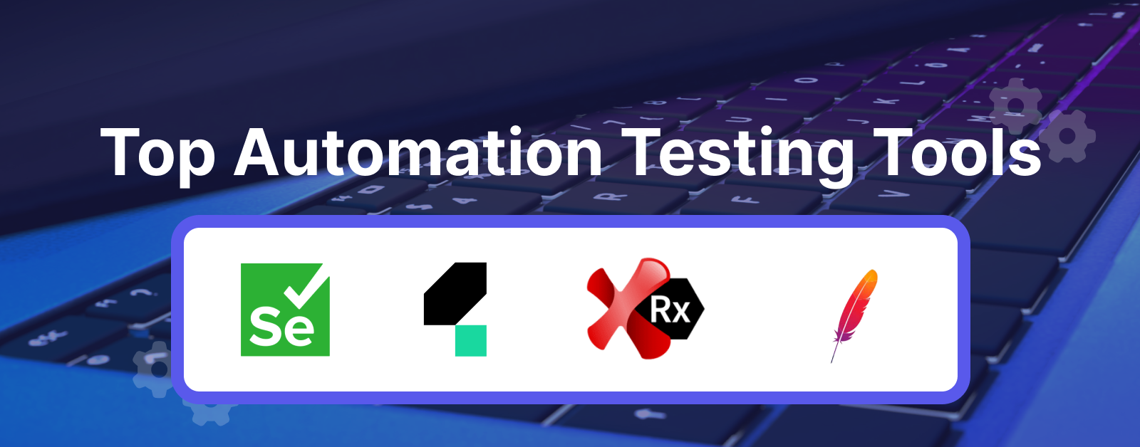 Top automation testing tools | Katalon