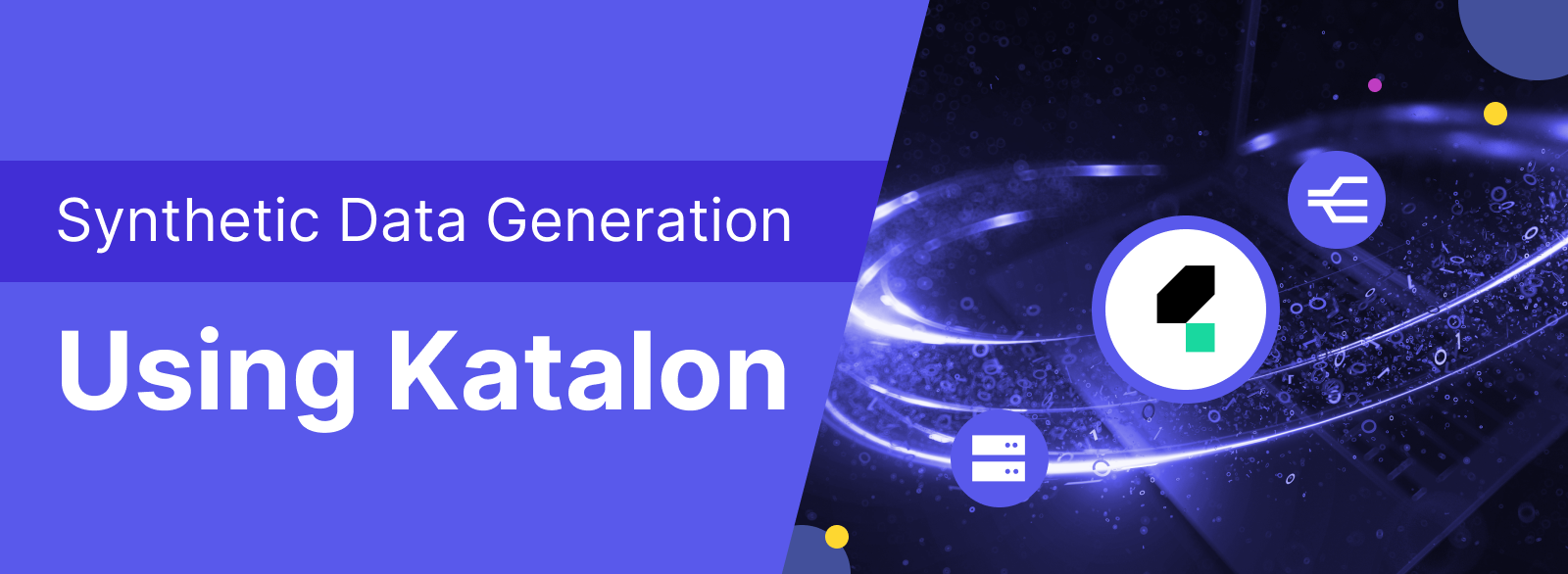 Synthetic Data Generation Using Katalon