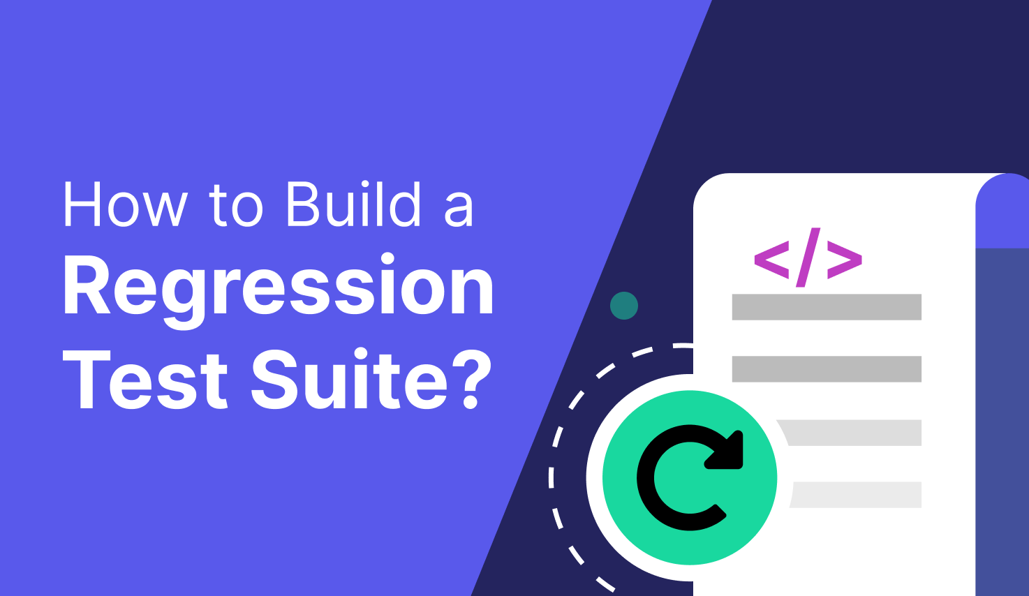 how to build a regression test suite with Katalon Studio featured image