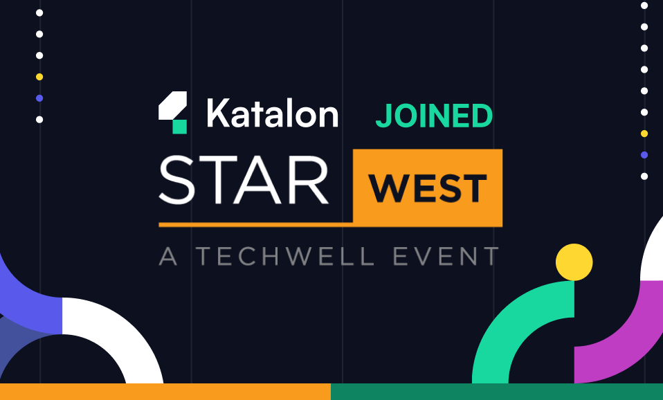 Katalon coming to the Starwest Conference 2023