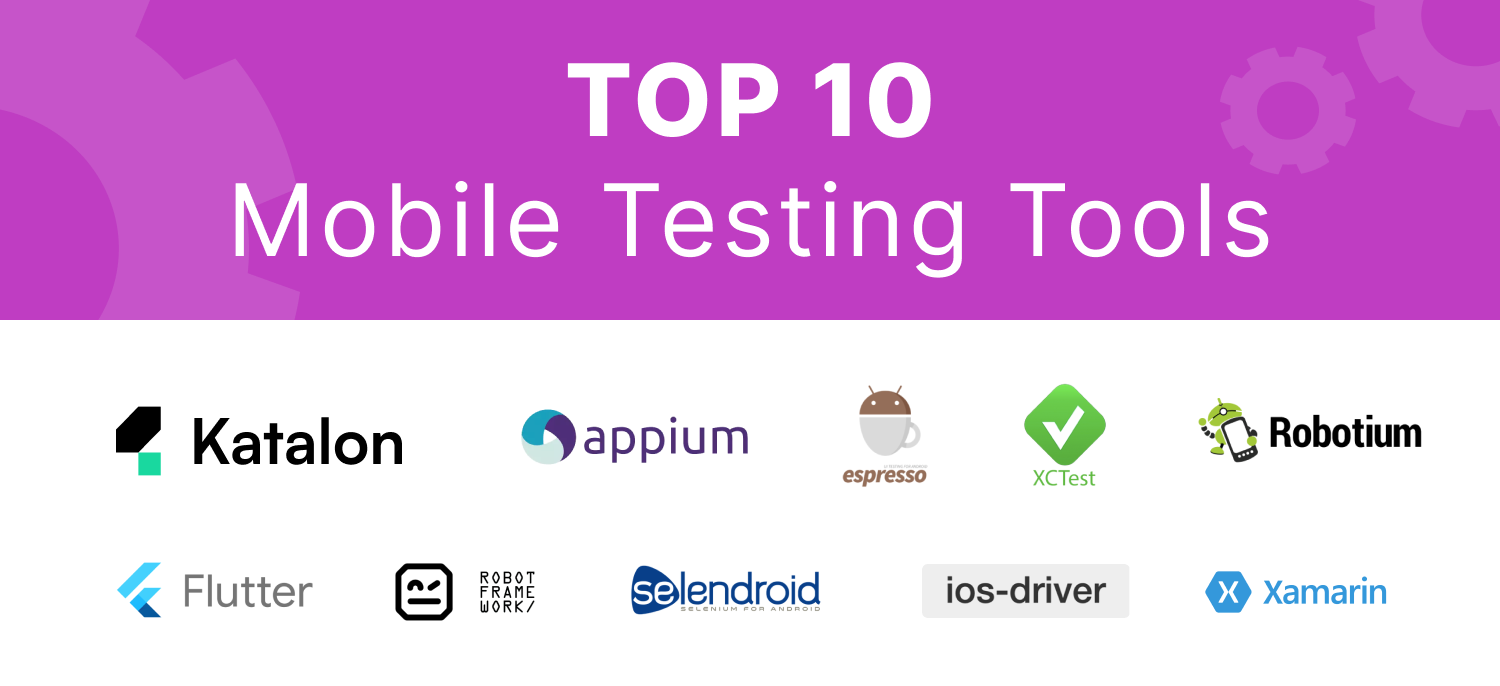 Top 10 mobile testing tools